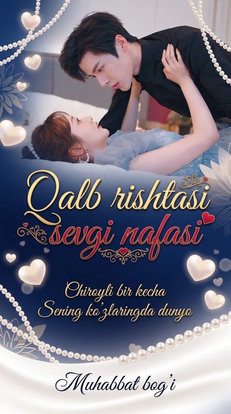 Qalb Rishtasi Sevgi Nafasi o'zbek tilida
